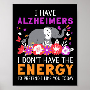 Poster J'ai des Heimerheimers Je n'ai pas le cerveau éner