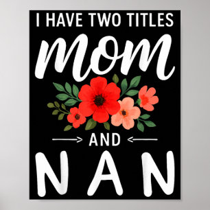 Poster J'ai deux titres maman et nan fête des mères grand