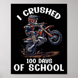 Poster J'Ai Écrasé 100 Jours De Vélo Scolaire Dirt Kids M