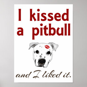 Poster J'ai embrassé un Pitbull