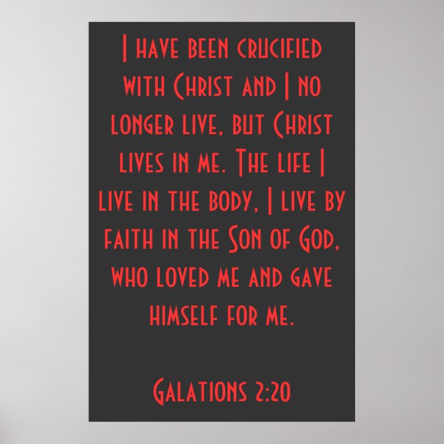 Poster J'ai été crucifié avec le Christ...Galates 2:20 (Devant)