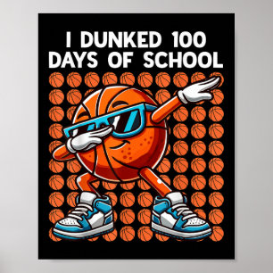 Poster J'Ai Fait 100 Jours De Basketball Scolaire 100E Jo