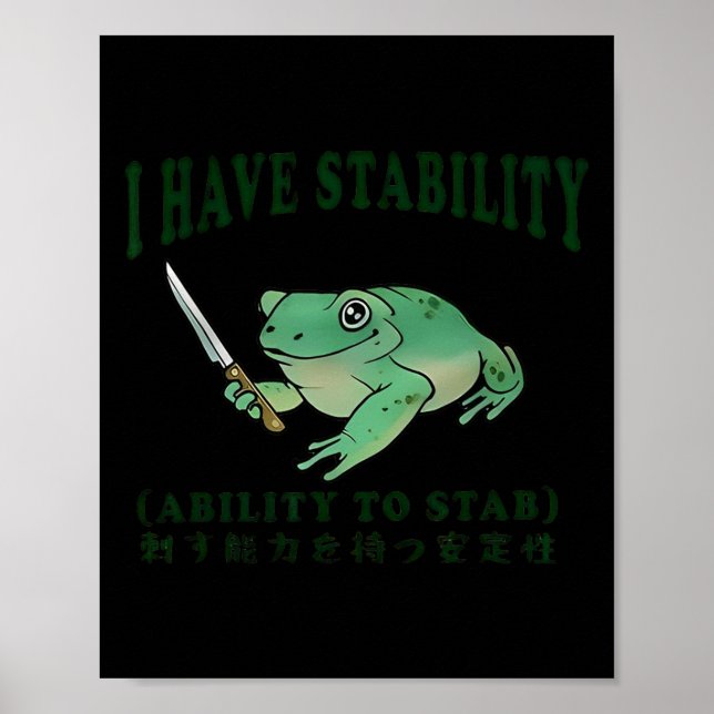 Poster J'Ai La Stabilité De Stab Funny Frog Japane (Devant)