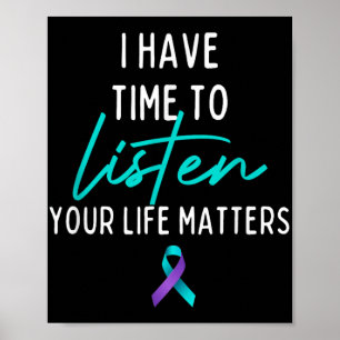Poster J'ai le temps d'écouter Prévention du suicide et s