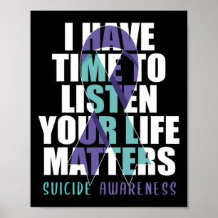 Poster J'Ai Le Temps D'Écouter Problèmes De Vie Suicide