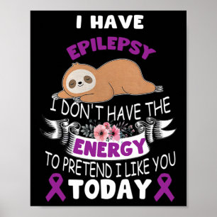 Poster j'ai l'épilepsie je n'ai pas la conscience énergét