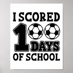 Poster J'ai marqué 100 jours d'école Football Enfants Étu