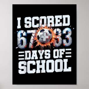 Poster J'ai marqué 67+33 100ème jour de sport de football