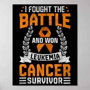 Poster J'ai mené la bataille et vaincu la leucémie surviv
