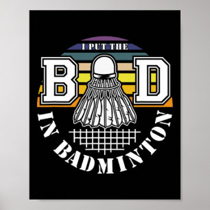 Poster J'Ai Mis Le Mauvais Humo En Volant de badminton En