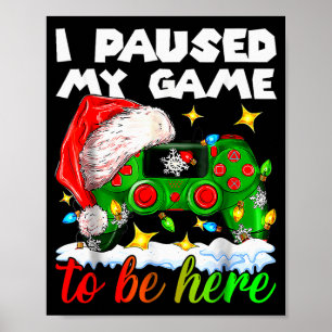 Poster J'ai mis mon jeu en pause Noël Casse-Noisette Poup