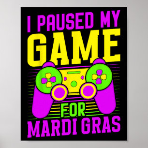 Poster J'ai mis mon jeu en pause pour le carnaval de Mard