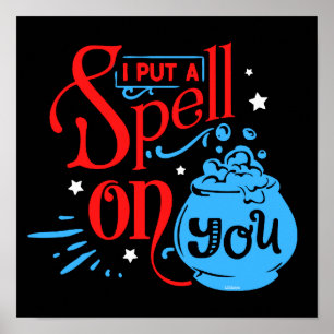 Poster J'AI MIS UN SPELL SUR VOUS drôle de sorcellerie d'