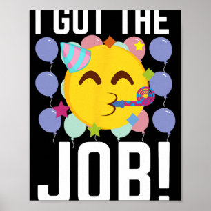 Poster J'ai obtenu le poste ! Nouveaux emplois embauchés