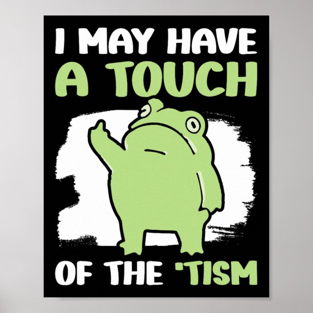 Poster J'Ai Peut-Être Une Touche Du Tisme 5 (Devant)