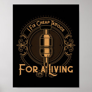 Poster J'Ai Réparé Des Tatouages Bon Marché Pour Un Tatou