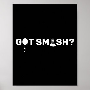 Poster J'Ai Smash Funny Volant de badminton Badminton Lov