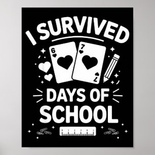 Poster J'ai survécu 67 jours de cartes scolaires Enseigna