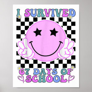Poster J'ai survécu 67 jours d'école drôle 67 mème étudia