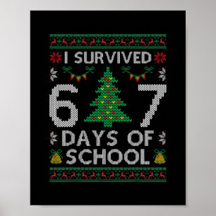 Poster J'ai survécu 67 jours d'école drôle six sept mème 