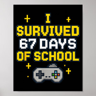 Poster J'ai survécu 67 jours d'école Manette de jeu vidéo