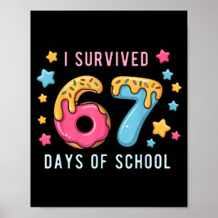 Poster J'ai survécu 67 jours d'école Prof de maths mignon