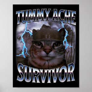Poster J'ai survécu à la douleur de ventre d'aujourd'hui 