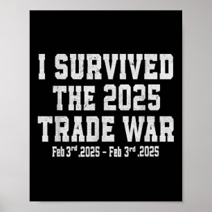 Poster J'Ai Survécu À La Guerre Commerciale De 2025 - Gue