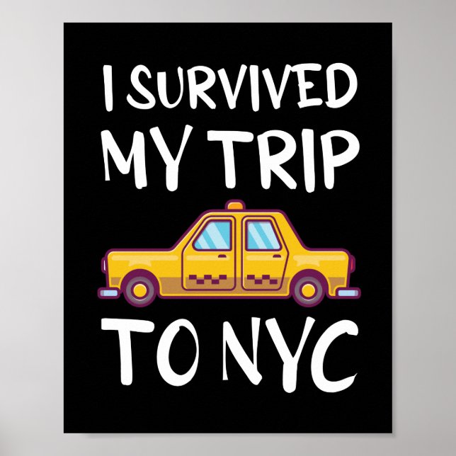 Poster J'Ai Survécu À Mon Voyage À New York (Devant)