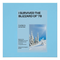 J'ai survécu au Blizzard de '78