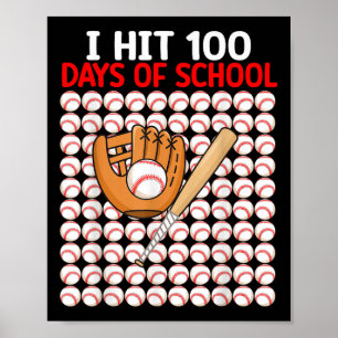 Poster J'Ai Touché 100 Jours De Bat-Bat De Baseball Scola