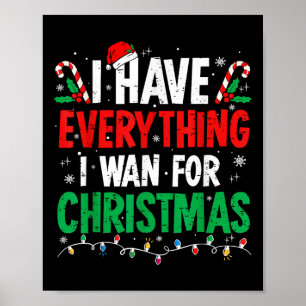Poster J'ai tout ce que je veux pour Noël C'est moi je su