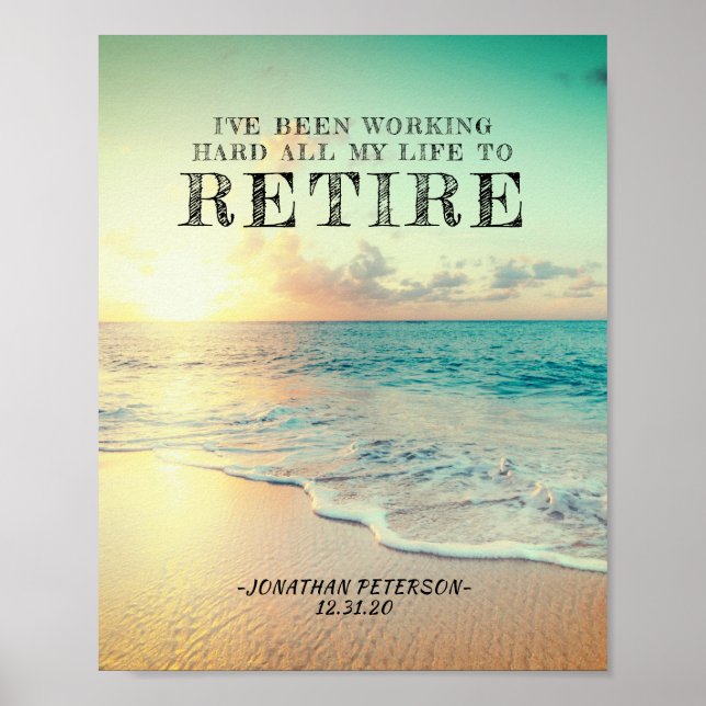Poster J'ai travaillé dur toute ma vie pour me retirer (Devant)