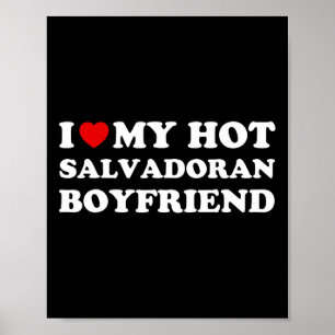 Poster J'aime (cœur) Mon Petit Ami Salvadorien Chaud Vale
