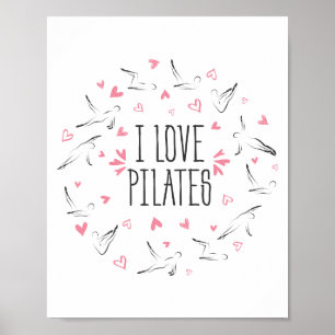 Poster J'AIME des poses de PILATES Pilates dans la forme