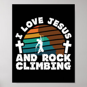 Poster J'aime Jésus et l'escalade de rochers Foi chrétien
