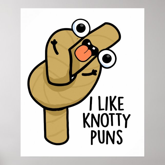 Poster J'Aime Knotty Puns Funky Rope Pun (Devant)