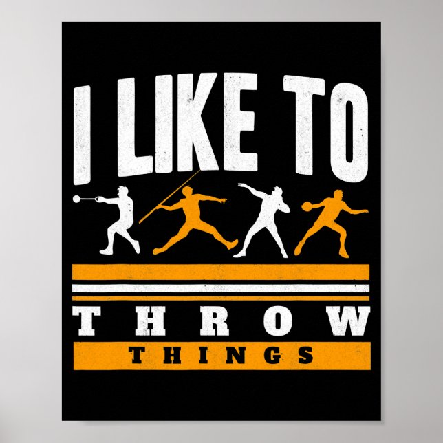 Poster J'aime Lancer Des Choses Athlétisme Lanceur (Devant)