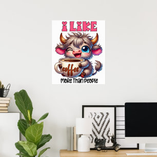 Poster J'aime le café plus que les gens