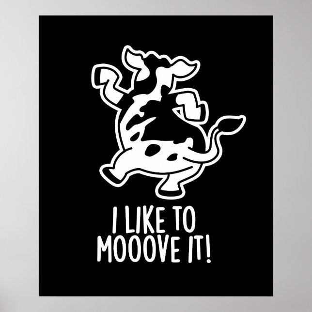 Poster J'Aime Le Déplacer Funny Cow Pun Dark BG (Devant)