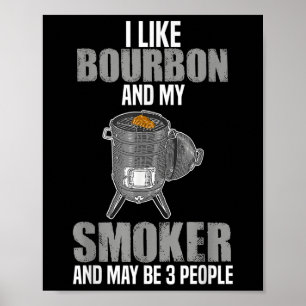 Poster J'Aime Le Fumeur Bourbon Funny Barbecue Grillades