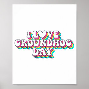 Poster J'aime le jour de la marmotte Rétro Vintage 60s 70