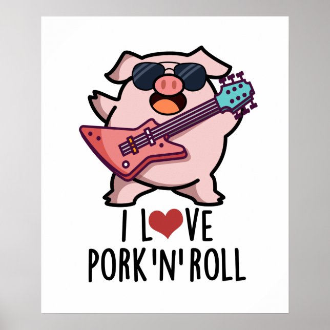 Poster J'Aime Le Porc Et Roll Funny Music Pig Pun (Devant)