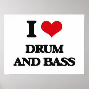 Poster J'aime le TAMBOUR ET la BASSE