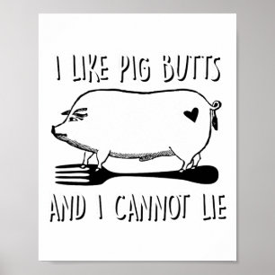 Poster J'Aime Les Boutons De Cochon Et Je Ne Peux Pas All