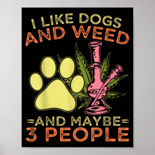 Poster J'aime les chiens et l'humour pour 3 personnes cit