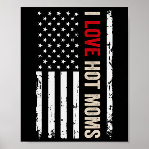 Poster J'aime les mamans chaudes drapeau américain USA