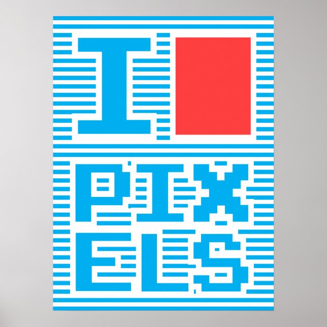 Poster J'Aime Les Pixels, (Devant)
