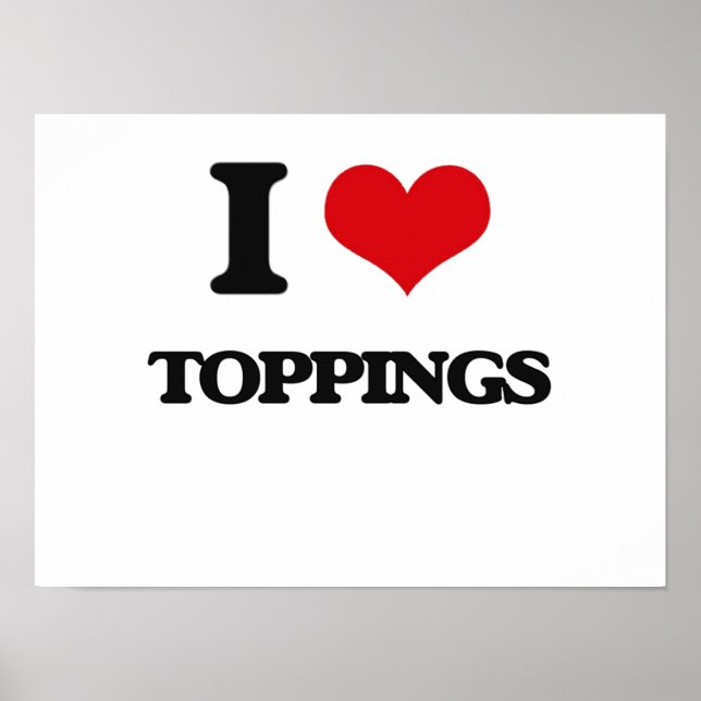 Poster J'aime les Toppings (Devant)