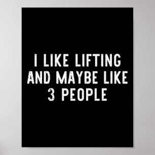 Poster J'Aime Lifting Peut-Être 3 Personnes Poids Gym Drô